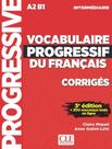 Livro - Vocabulaire Progressif Du Francais - Niveau Intermediaire - Corriges - 3Eme Ed Livro - Vocabulaire Progressif Du Francais - Niveau Intermediaire - Corriges - 3Eme Ed