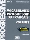 Livro - Vocabulaire Progressif Du Francais - Niveau Perfectionnement - Corriges - C1 C2 Avec 675 Exercices
