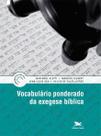 Livro - Vocabulário ponderado de exegese bíblica