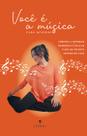 Livro - Você é a música Livro - Você é a música