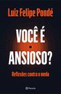 Livro - Você é ansioso?