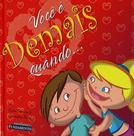 Livro - Você É Demais Quando... Livro - Você É Demais Quando...