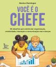 Livro - Você é o chefe Livro - Você é o chefe