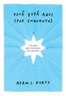 Livro - Você está aqui (por enquanto)