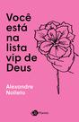 Livro - Você está na lista vip de Deus Livro - Você está na lista vip de Deus
