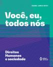 Livro - Você, eu, todos nós – Direitos humanos e sociedade