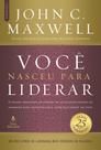 Livro - Você nasceu para liderar (Edição comemorativa de 25 anos - atualizada e expandida)