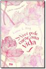 Livro - Você pode curar sua vida (Edição comemorativa)