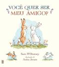 Livro - Você quer ser meu amigo?