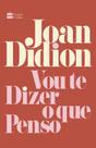 Livro - Vou te dizer o que penso