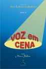 Livro - Voz em Cena - Volume II Livro - Voz em Cena - Volume II