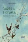 Livro - Vozes da floresta Livro - Vozes da floresta
