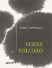 Livro - Vozes Da Solidao - GIOSTRI EDITORA
