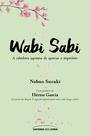 Livro - Wabi sabi: a sabedoria japonesa de apreciar o imperfeito