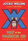 Livro Way of the Warrior Kid: De covarde a guerreiro