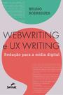 Livro - Webwriting e UX Writing: Livro - Webwriting e UX Writing: