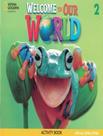 Livro - Welcome To Our World 2 Ab All Caps - American - 2Nd Ed