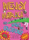 Livro - Wendy matraca no rabo de crocodilo