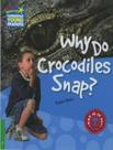 Livro - Why Do Crocodiles Snap Level 3 - CAMBRIDGE UNIVERSITY