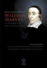 Livro - William Harvey e a descoberta da circulação do sangue Livro - William Harvey e a descoberta da circulação do sangue