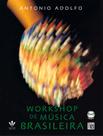 Livro - Workshop de música brasileira