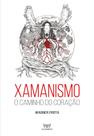 Livro - Xamanismo Livro - Xamanismo