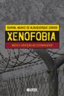 Livro - Xenofobia: medo e rejeição ao estrangeiro