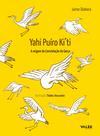 Livro - Yahi Puíro Ki’ti