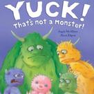 Livro - Yuck! That's Not a Monster