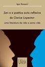 Livro - Zen e a poética auto-reflexiva de Clarice Lispector