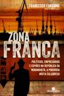 Livro - Zona franca