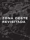Livro - Zona Oeste revisitada Livro - Zona Oeste revisitada