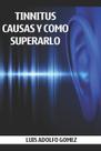 Livro Zumbido: Causas e Como Superar (Edição em Espanhol)