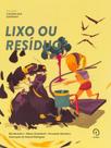 Lixo ou residuo