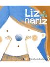 Liz e seu nariz