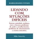 llidando com situações difíceis