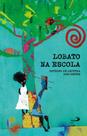 Lobato na escola - Livro II - PAULUS