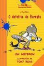 Lobinho o Detetive Da Floresta