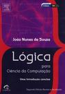 Lógica Para Ciência da Computação - Uma Introdução Concisa Lógica Para Ciência da Computação - Uma Introdução Concisa