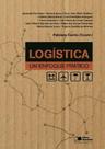 Logística. Um Enfoque Pratico - EDITORA SARAIVA
