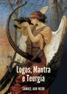 Logos, Mantra e Teurgia - EDISAW