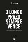 Longo Prazo Sempre Vence, O