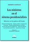 Los Ministros en el Sistema Presidencialista: Relación con los Poderes del Estado