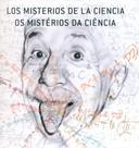 Los Misterios de La Ciencia (Os Mistérios da Ciência) Los Misterios de La Ciencia (Os Mistérios da Ciência)