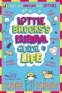 Lottie Brooks's Essential Guide To Life