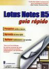 Lotus notes r5 - guia rapido Lotus notes r5 - guia rapido