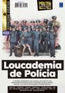 Loucademia de Polícia - Pôster Cinema e Séries MAX