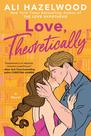 Love, Theoretically Love, Theoretically