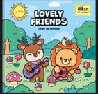 LOVELY FRIENDS LIVRO DE COLORIR TILIBRA CUTE &amp RELAX