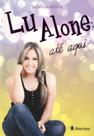 Lu Alone - Até Aqui Lu Alone - Até Aqui